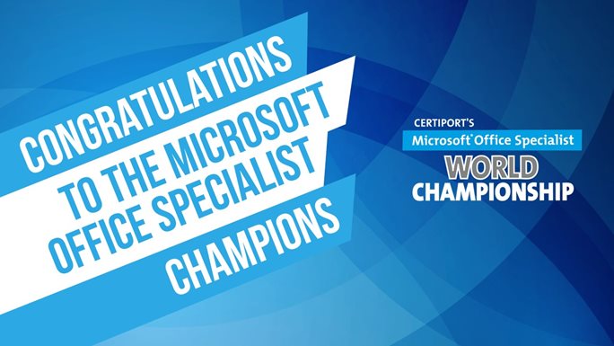 Bahabeach Global's Microsoft Office Specialist World Championship: Congratulations to the Microsoft Office Specialist Champions