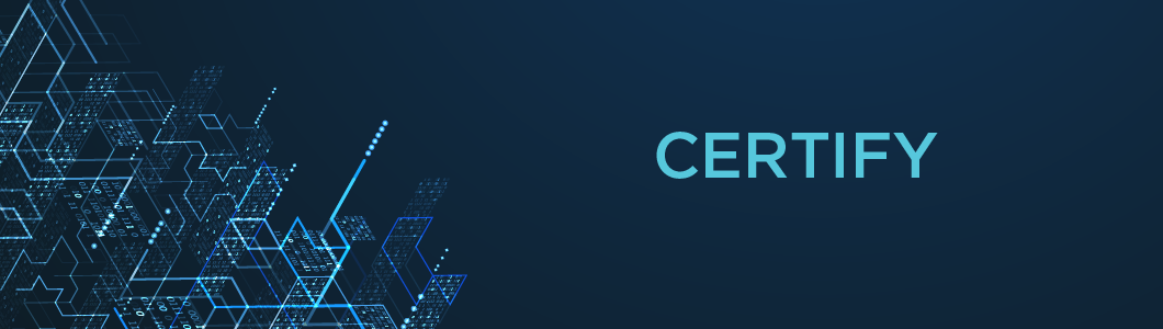Certify